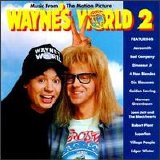 Various artists - Wayne's World 2: Music From The Motion Picture