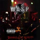 W.A.S.P. - Double Live Assassins - Disc 2