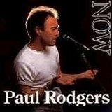 Paul Rodgers - Now & Live - Disc 1 (Now)