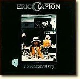 Eric Clapton - No Reason To Cry (R)