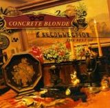 Concrete Blonde - Recollection: The Best Of