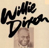 Various artists - Willie Dixon: The Chess Box - Disc 1