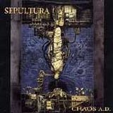 Sepultura - Chaos A.D.