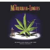 The Marijuana Logues - The Marijuana Logues