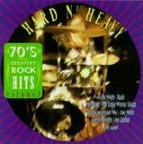 Various artists - Hard N' Heavy - 70's Greatest Rock Hits Volume 1