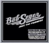 Bob Seger - Face The Promise (Special Deluxe Edition With Bonus DVD)