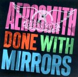 Aerosmith - Done With Mirrors