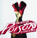 Poison - The Best Of Poison 20 Years of Rock