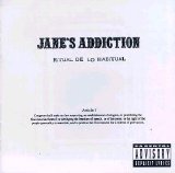 Jane's Addiction - Ritual De Lo Habitual (First Amendment Cover)