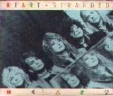 Heart - Stranded