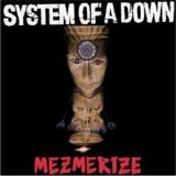 System Of A Down - Mezmerize