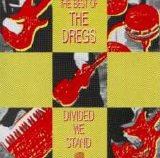 Dixie Dregs - The Best Of The Dregs - Divided We Stand
