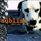 Sublime - What I Got....The 7 Song EP