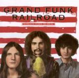 Grand Funk Railroad - Grand Funk Railroad - Capitol Collectors Series