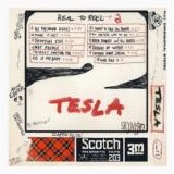 Tesla - Real To Reel 2
