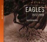 Eagles - Eagles - Selected Works 1972-1999 - Disc 3 - The Fast Lane