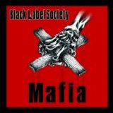 Black Label Society - Mafia