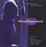 Paul Carrack - Twenty-One Good Reasons: The Paul Carrack Collection