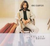 Eric Clapton - Eric Clapton: Deluxe Edition - Disc 1