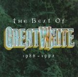 Great White - The Best of Great White: 1986-1992