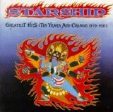 Starship - Greatest Hits (Ten Years and Change 1979-1991)