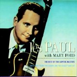 Les Paul with Mary Ford - The Best Of The Capitol Masters: Selections From "The Legend And the Legacy" Box Set