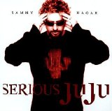 Sammy Hagar - Serious JuJu