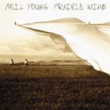 Neil Young - Prairie Wind