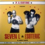 7L & Esoteric - A New Dope