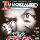3X Krazy - Immortalized