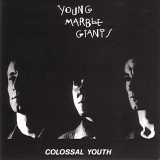 Young Marble Giants - Colossal Youth & Collected Works