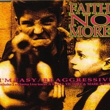 Faith No More - I'm Easy / Be Aggressive