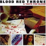 Blood Red Throne - A Taste For Blood
