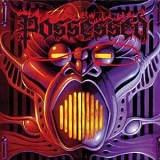 Possessed - Beyond The Gates/The Eyes Of Horror