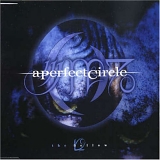 A Perfect Circle - The Hollow