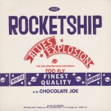 The Jon Spencer Blues Explosion - Rocketship