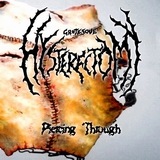 Grotesque Hysterectomy - Piercing Through
