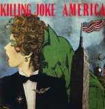 Killing Joke - America