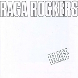 Raga Rockers - Blaff