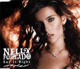 Nelly Furtado - Say It Right