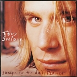Todd Snider - Songs For The Daily Planet