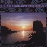 Jesse Colin Young - American Dreams