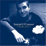 O'Connor, Sinead - Theology (Disc 2: The London Sessions)