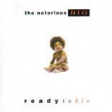 The Notorious B.I.G. - Ready To Die