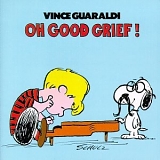Guaraldi, Vince - Oh, Good Grief!