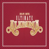 Alabama - Best Of...Alabama (Ultimate Alabama: 20 #1 Hits)