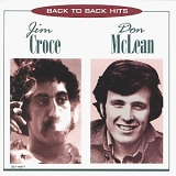 Jim Croce & Don McLean - Back To Back Hits