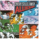 Crosby, Stills & Nash - Allies