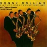 Sonny Rollins - All The Things You Are (1963-1964) with Coleman Hawkins and Herbie Hancock