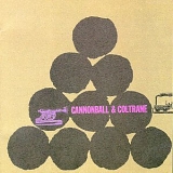 Cannonball Adderley - Cannonball & Coltrane
